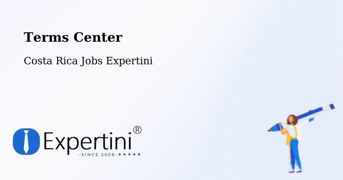 Terms of Service – Flores - Costa Rica Jobs Expertini